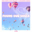 No Melody, Noa Hope, Johanna Maria - Found Our Souls