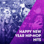 Happy New Year Hip-Hop Hits cover