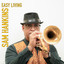Sam Hankins - Easy Living - Easy Living
