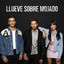 Llueve sobre mojado - Pablo Alboran Aitana Alvaro De Luna (2021)