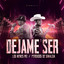 Déjame Ser