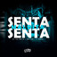 Senta Senta Maldita