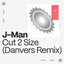 Cut 2 Size - Danvers Remix