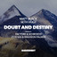 Doubt and Destiny - Zy Khan and Madison Palmer Remix