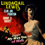 Linda Gail Lewis, Slim Jim Phantom - Diggin' My Way Out of Hell
