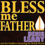 Bless Me Father cover