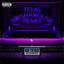RNB.FOEMOB, DJ Michael Watts - Texas (Swishahouse Remix)