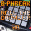 Roll The Drums