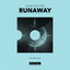 Runaway - Extended Mix