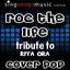 Roc the Life (Tribute)