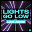 Liam Judge - Lights Go Low