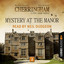 Chapter 21 - Mystery at the Manor - Cherringham - A Cosy Crime Series: Mystery Shorts 2 cover