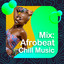 Mix: Afrobeat Chill Music cover