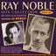 Ray Noble - Alexander's Ragtime Band
