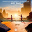 Not Fair - Extended Mix