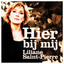Liliane Saint-pierre - Hier Bij Mij