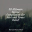 50 Ultimate Serene Compilation for Rest and Stress Relief cover