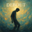 Debout