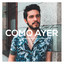 Como Ayer - Acústico cover