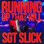 Running Up That Hill - Sgt Slick's Melbourne Recut