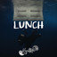 Lunch - Remix