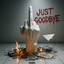 Just Goodbye - Extended Mix