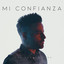 Juan Carlos Rosa - Mi Confianza