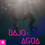 Bajo el Agua (Pop) cover
