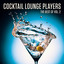 The Best of the Cocktail Lounge Players, Vol. 2 cover