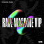 Rave Machine (VIP) artwork