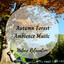 Nature Relaxation: Autumn Forest Ambience Music cover