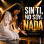 Amara Kiala - Sin Ti, Jesus, Nada Soy