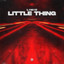 Little Thing cover