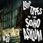 Soho Asylum profile