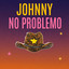 Johnny No Problemo - Madame Gendron (2026)