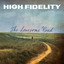 High Fidelity - The Lonesome Road