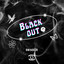 BLACKOUT - Extended Mix