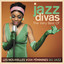 Jazz Divas: Les nouvelles voix féminines du jazz cover