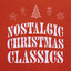 Nostalgic Christmas Classics cover