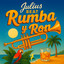 Rumba y Ron - Extended Mix
