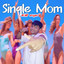 Single Mom (Ano Ngayon Kong Single Mom Ka) cover