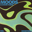 Moods - Feel Something