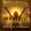 Aaron Smith, Bridget Flowers - Good Day (Remixes) (Aarons Disco Extended)