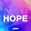 Hope - Extended Mix