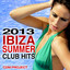 Ibiza Summer Club Hits 2013 cover