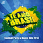 Te Amo Brasil (Football Party & Dance Hits 2014) cover