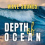 Wave Sounds: Depth of Ocean cover