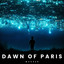Dawn Of Paris - Extended Mix