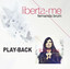 Liberta-me (Playback) cover
