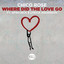 Where Did The Love Go feat. Afrojack feat. Lyrica Anderson